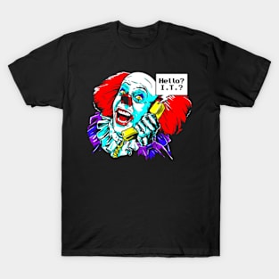 Hello I.T.? T-Shirt